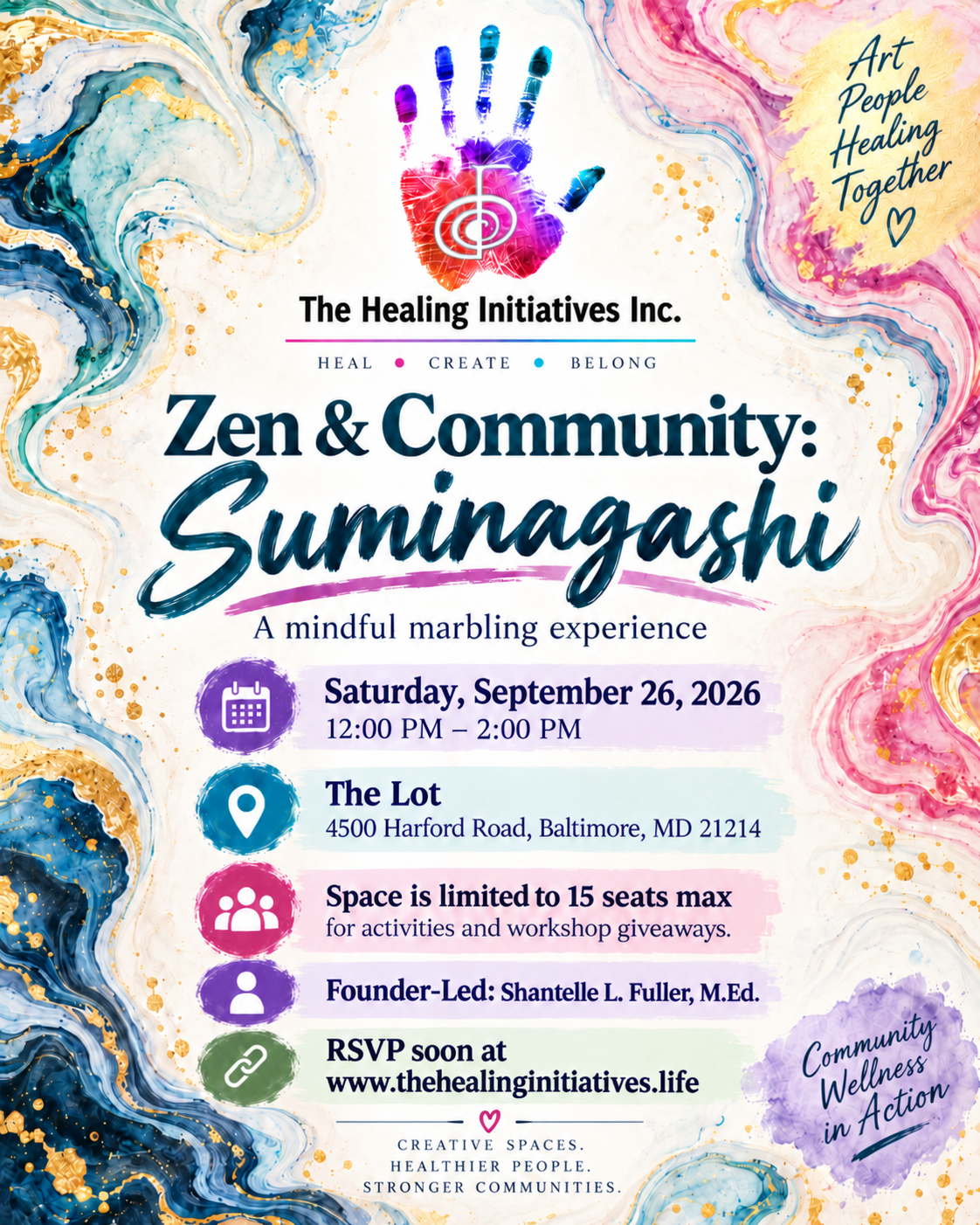 Flyer for Zen & Community: Suminagashi, a mindful marbling experience with The Healing Initiatives, Saturday September 26, 2026, 12pm to 2pm at The Lot, 4500 Harford Road, Baltimore, MD 21214.